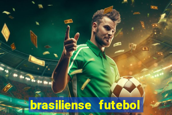 brasiliense futebol clube maior de 18